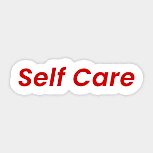 Self Care - T-Shirt Sticker